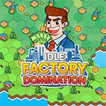 เกมส์เสี่ยกว้านซื้อที่ Idle Factory Domination